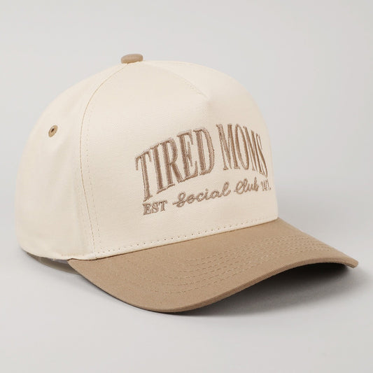 Tired Moms Trucker Hat