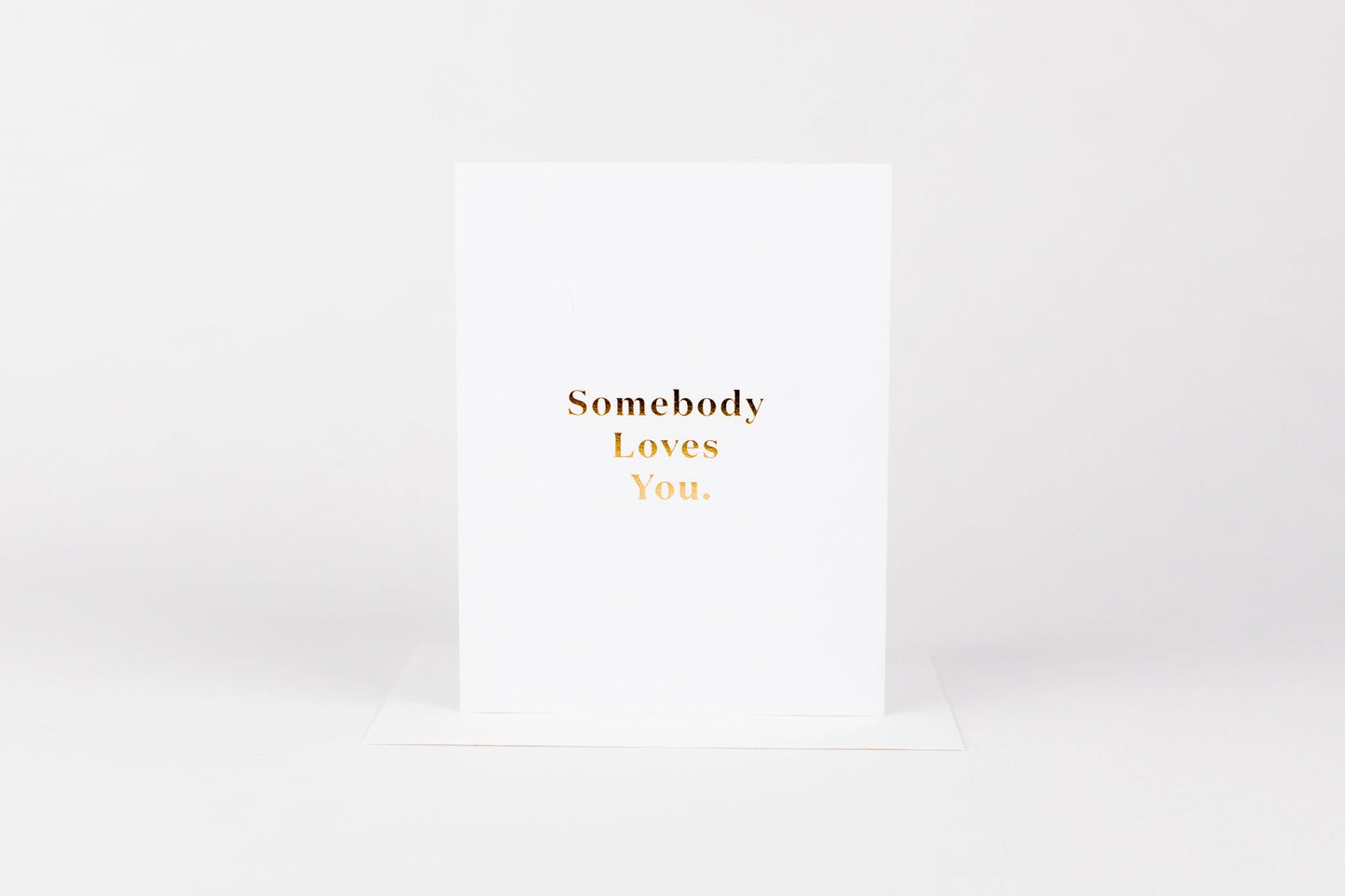 Somebody Loves You Card