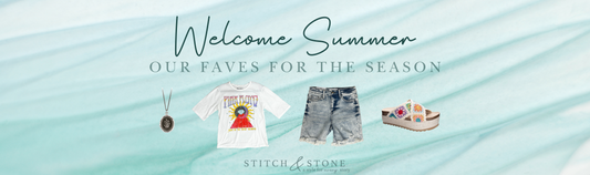 Welcome Summer! Our Faves for the Season