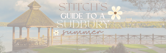 Stitch's Guide to a Sudbury Summer!