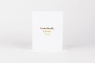 Somebody Loves You Card