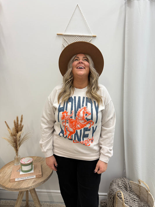 Howdy Honey Sweatshirt