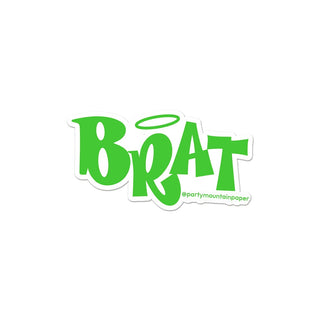 A sticker with the phrase Brat