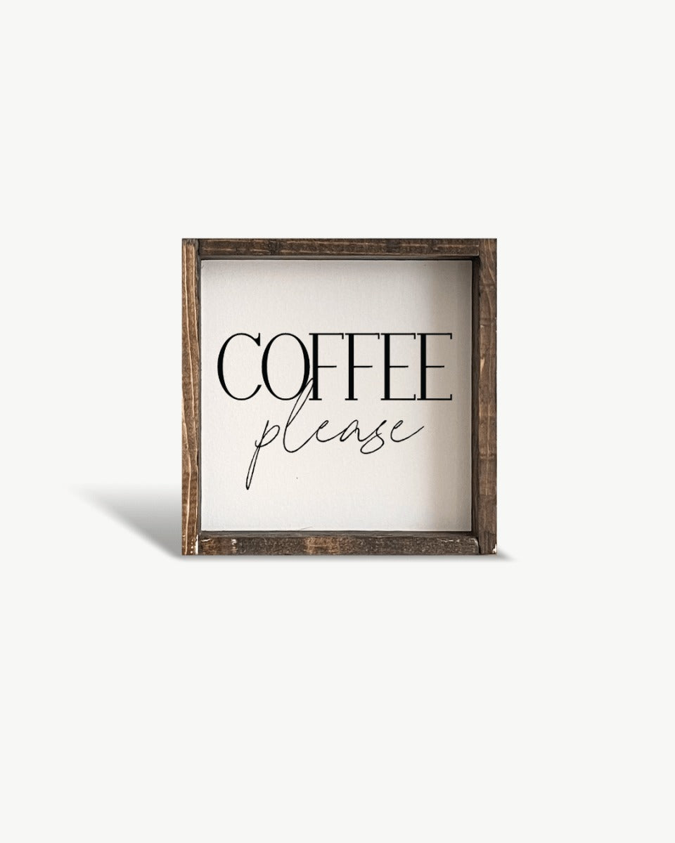Coffee Please Mini Sign
