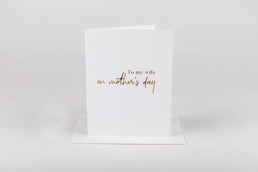 Greeting card with 'To my wife on Mother's Day' text on a white background