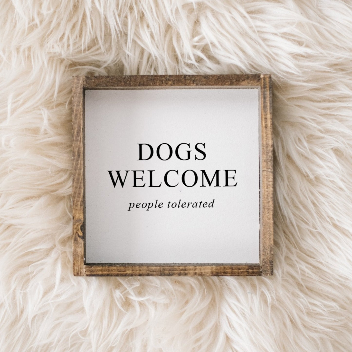 Dogs Welcome Mini Sign