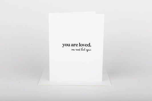 You Are Loved Card